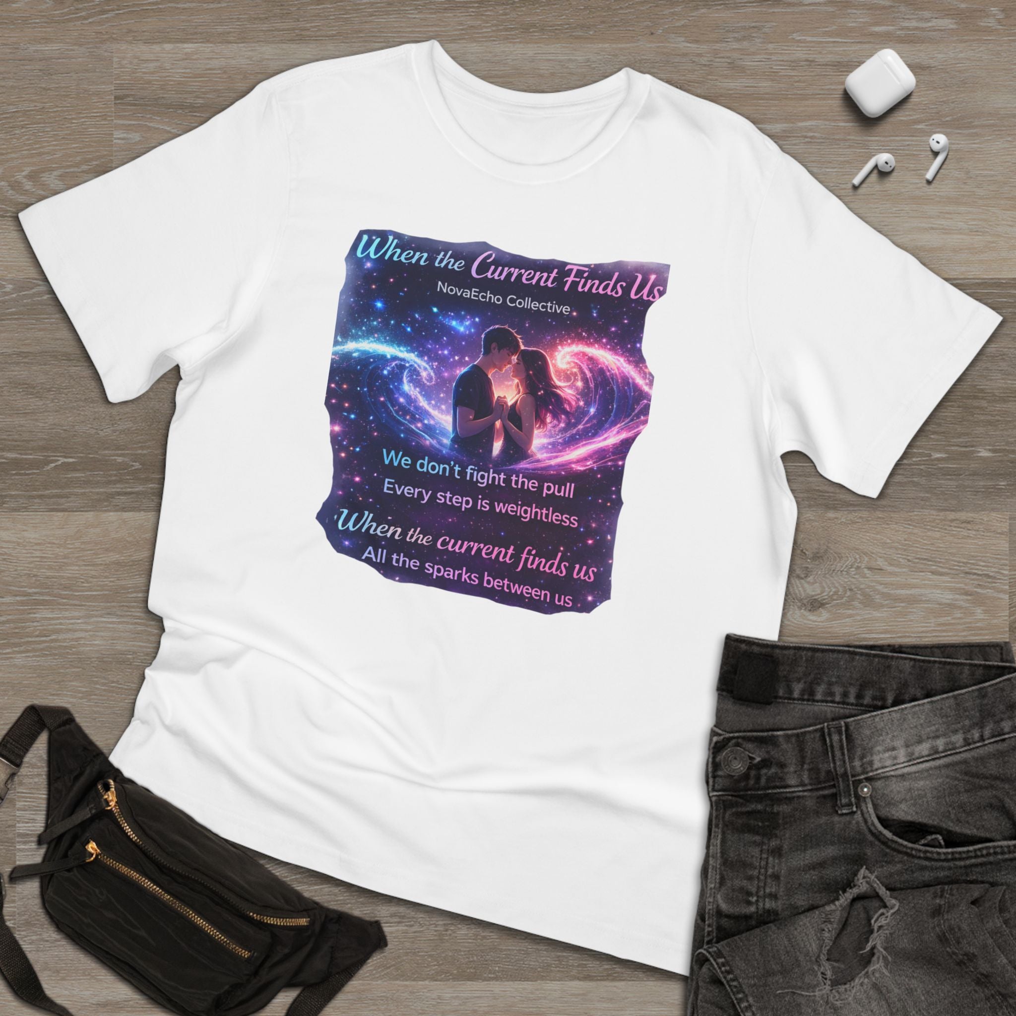 When the Current Finds Us Graphic T‑Shirt — Cosmic Couple, Romantic Quote Tee