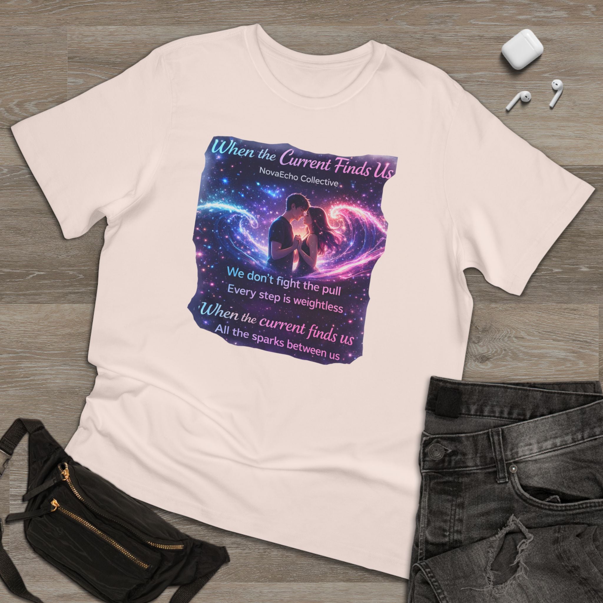 When the Current Finds Us Graphic T‑Shirt — Cosmic Couple, Romantic Quote Tee