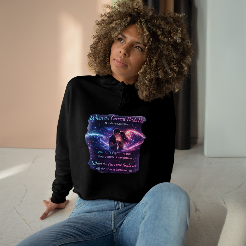 Cosmic Love Crop Hoodie — "When Our Loved Finds Us" Galaxy Graphic