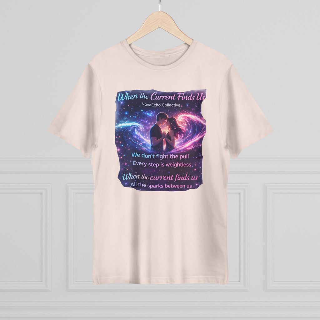 When the Current Finds Us Graphic T‑Shirt — Cosmic Couple, Romantic Quote Tee