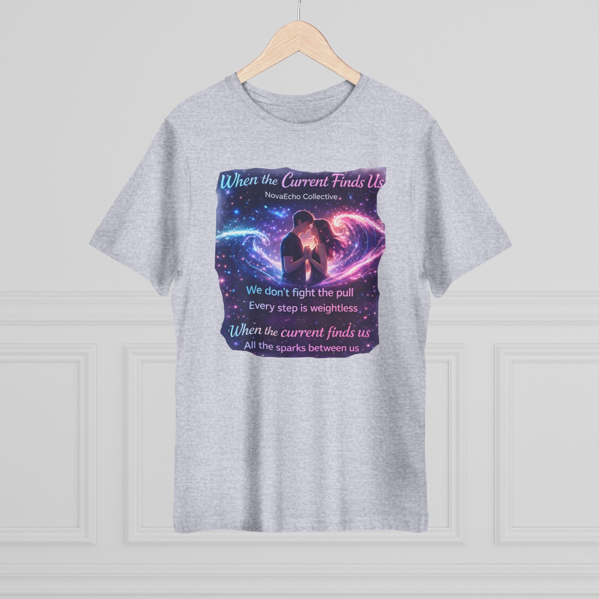 When the Current Finds Us Graphic T‑Shirt — Cosmic Couple, Romantic Quote Tee