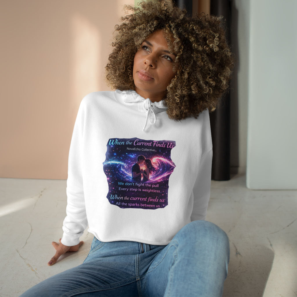 Cosmic Love Crop Hoodie — "When Our Loved Finds Us" Galaxy Graphic